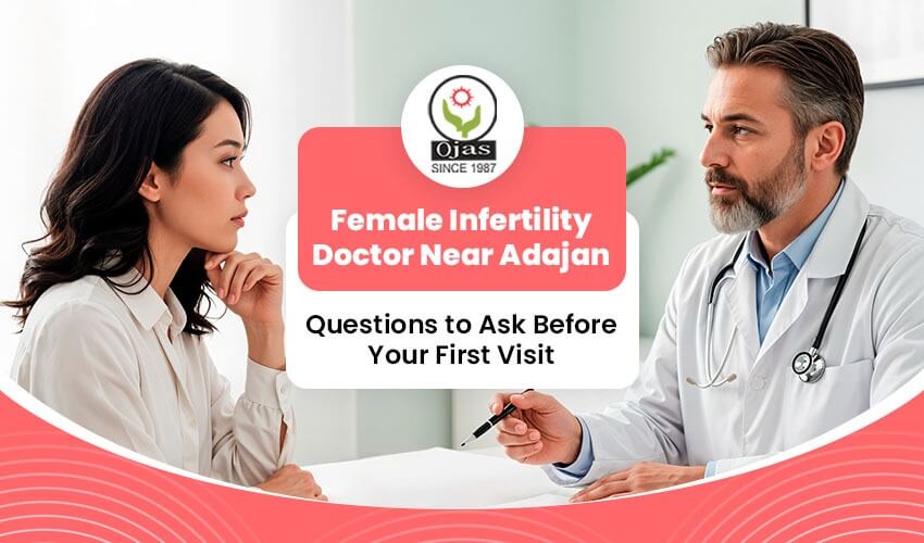 Female Infertility Doctor Near Adajan